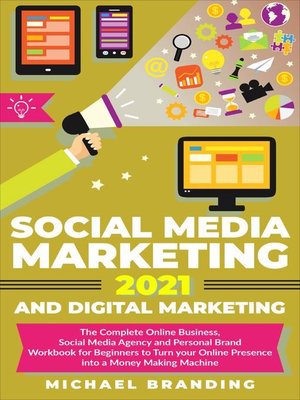 cover image of Social Media Marketing 2021 and Digital Marketing